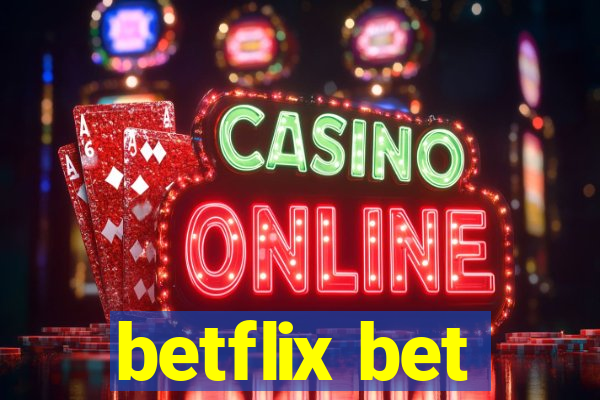 betflix bet